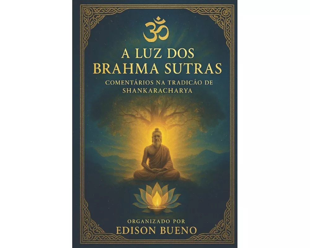 A Luz dos Brahma Sutras