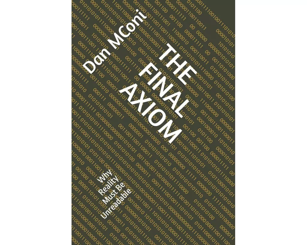The Final Axiom