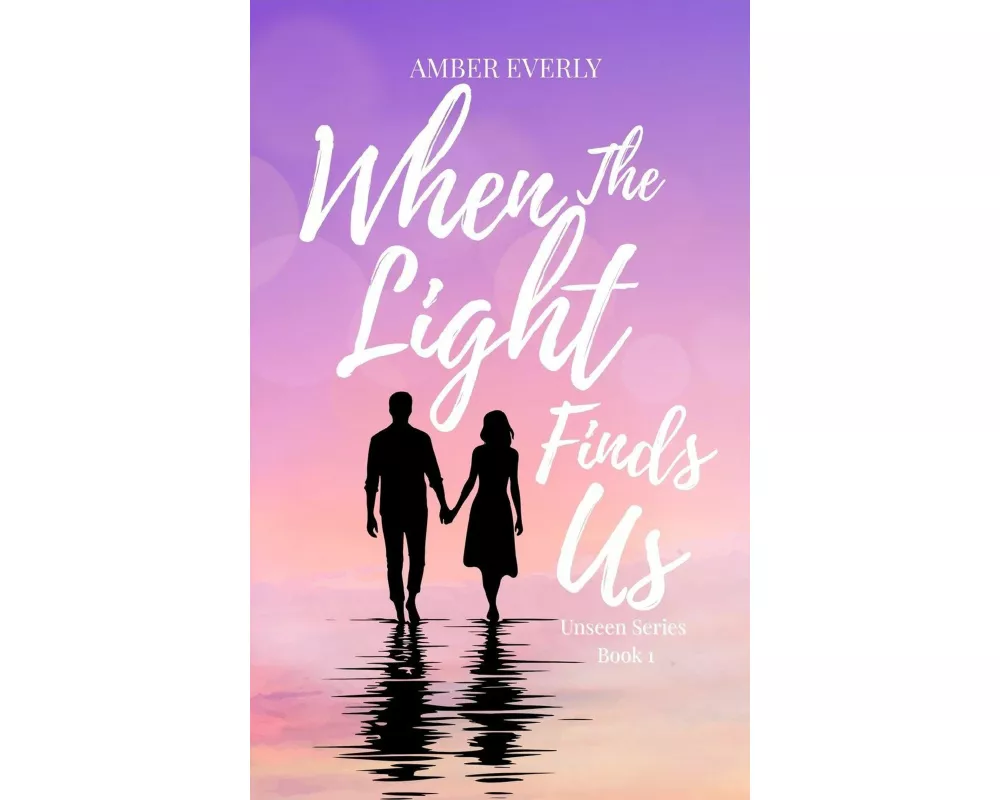 When the Light Finds Us