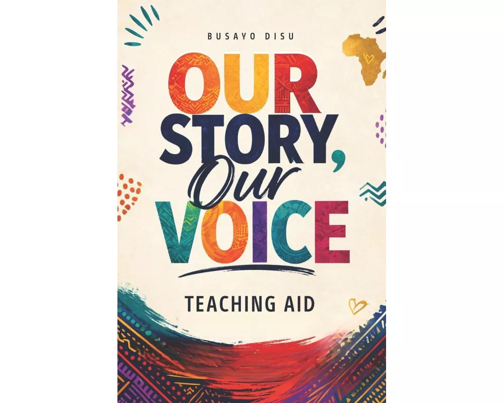 Our Story, Our Voice - Teaching Aid