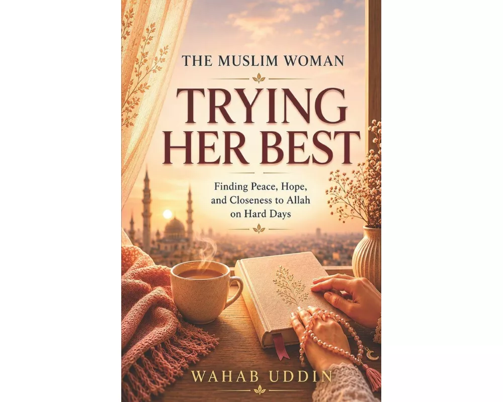 The Muslim Woman Trying Her Best