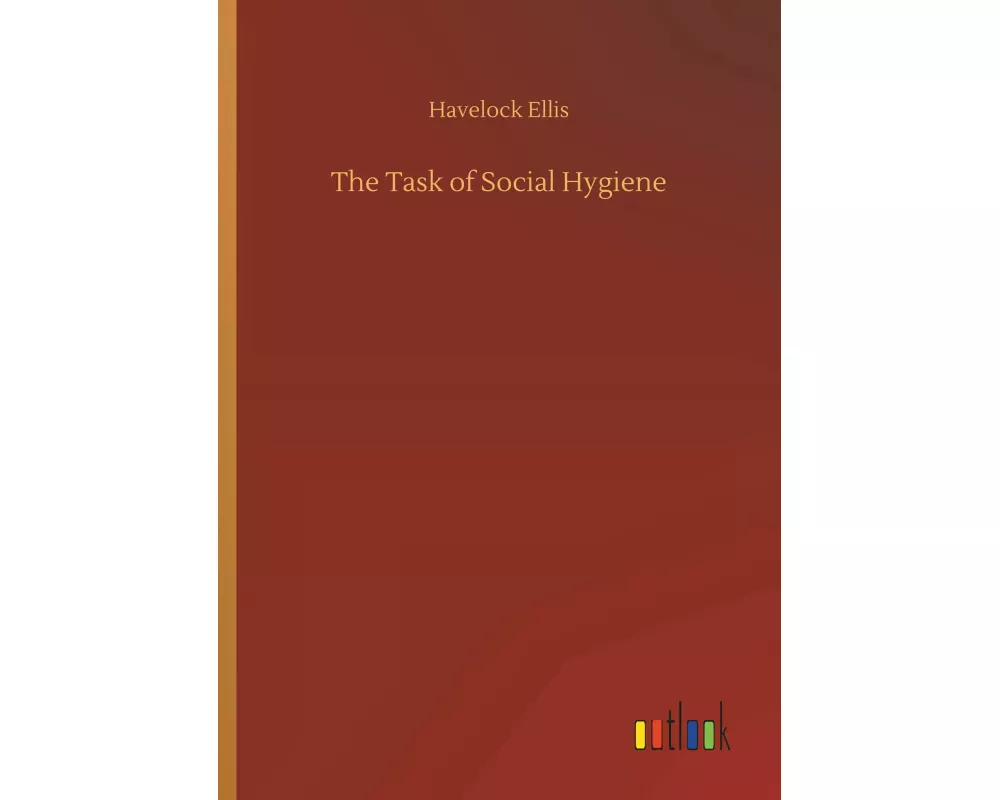The Task of Social Hygiene