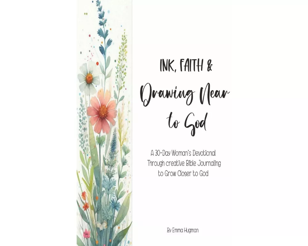 Ink, Faith & Drawing Near to God