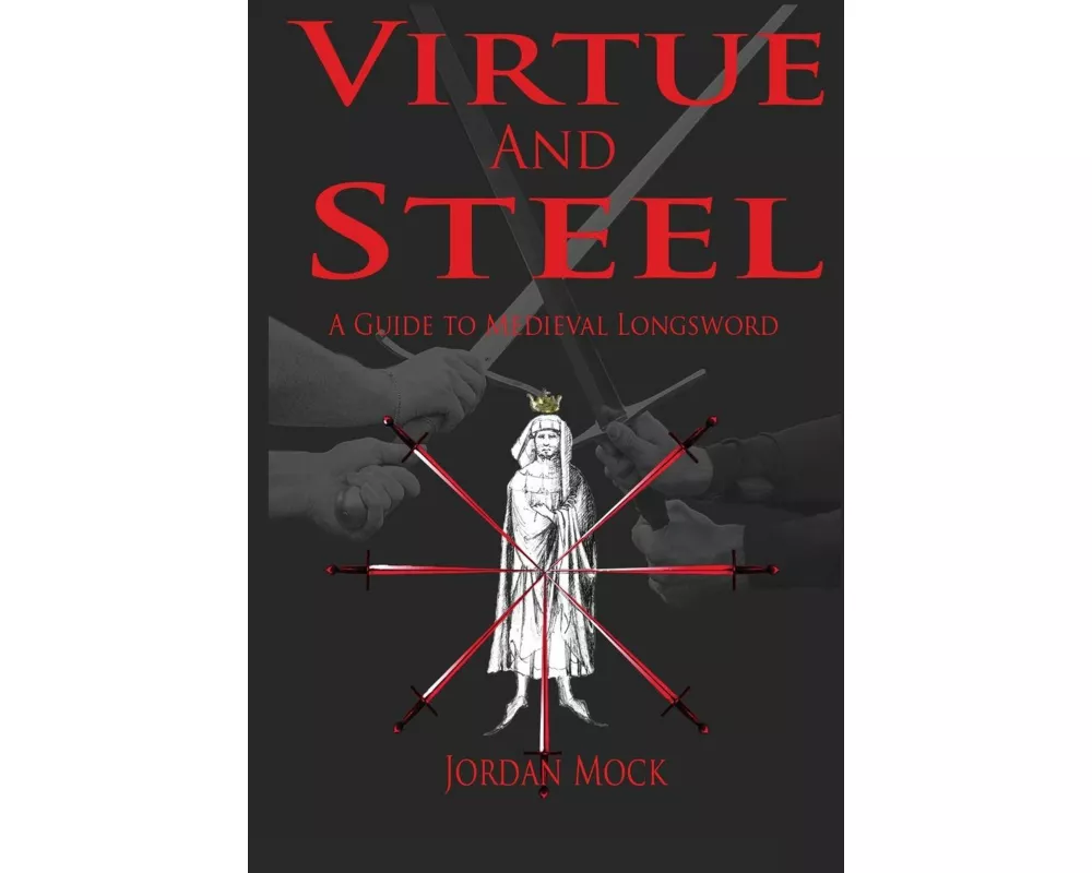 Virtue and Steel