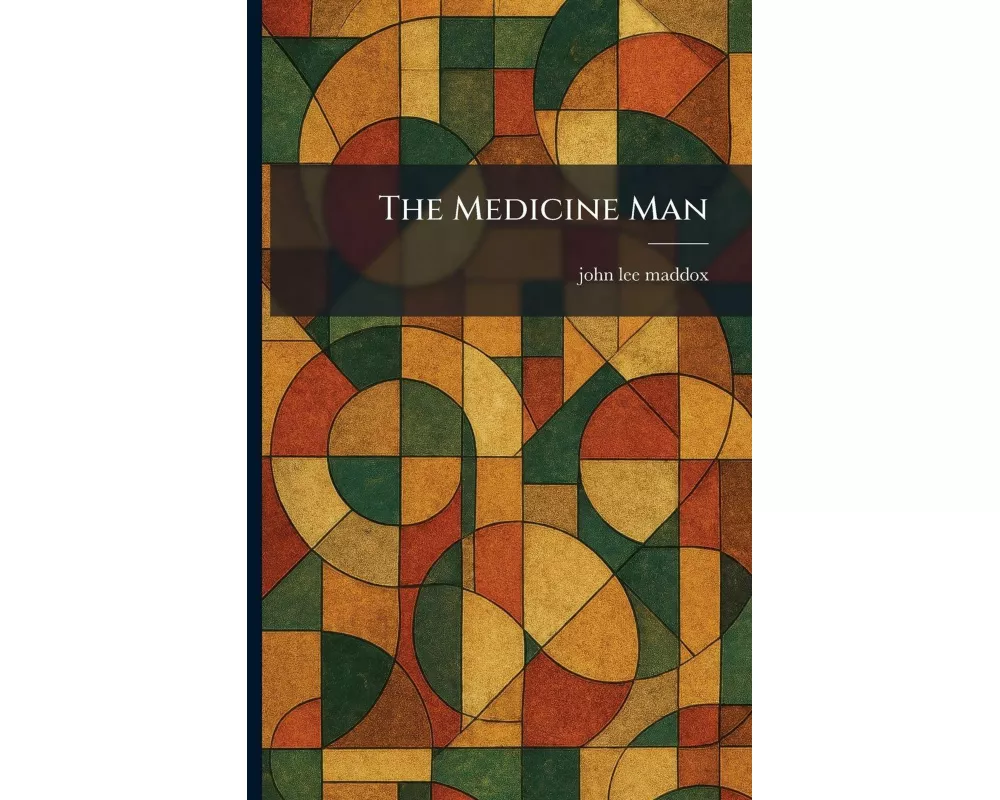 The Medicine Man