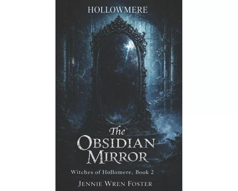 The Obsidian Mirror