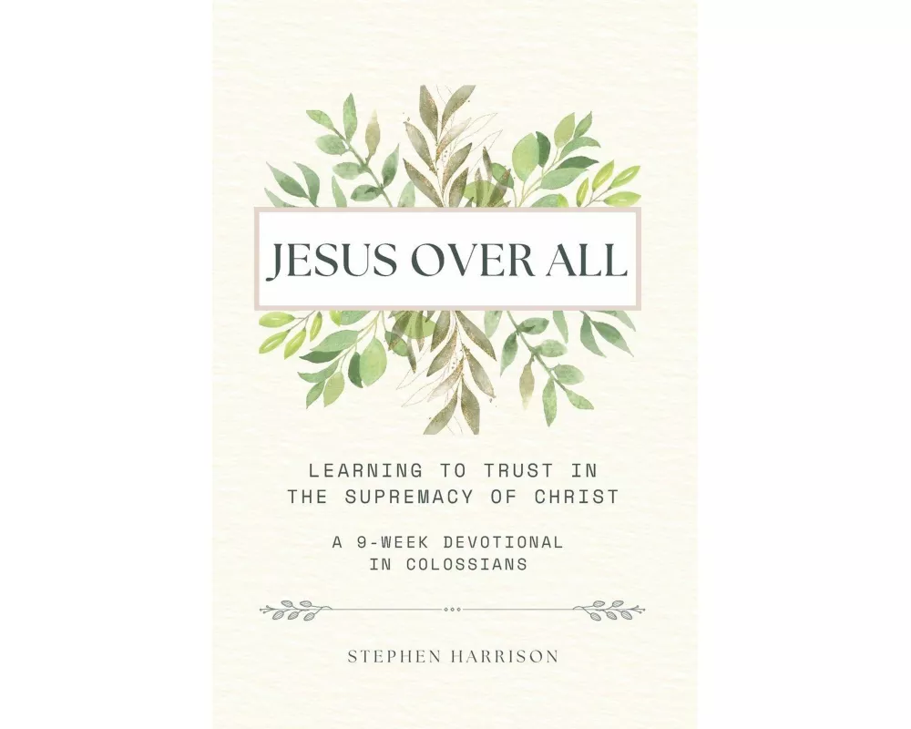 Jesus Over All