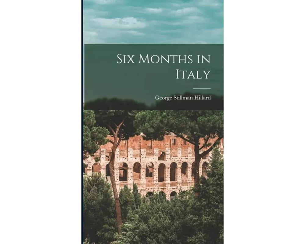 Six Months in Italy