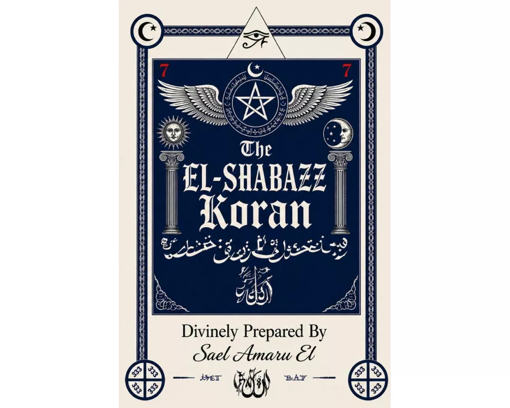The EL-Shabazz Koran