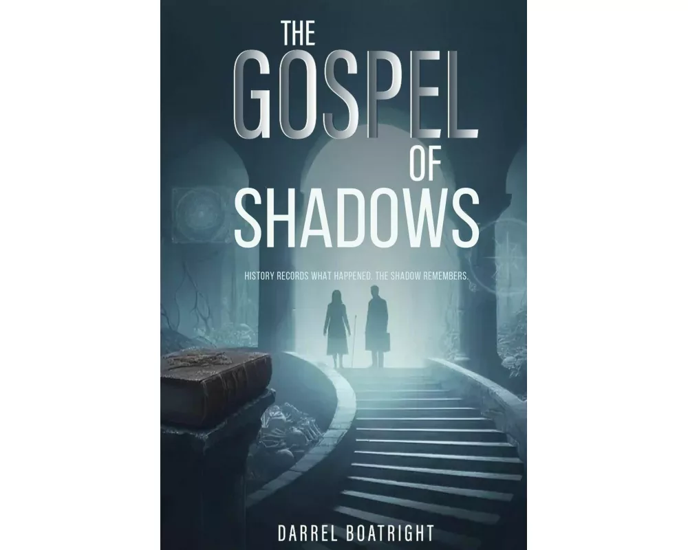 The Gospel of Shadows