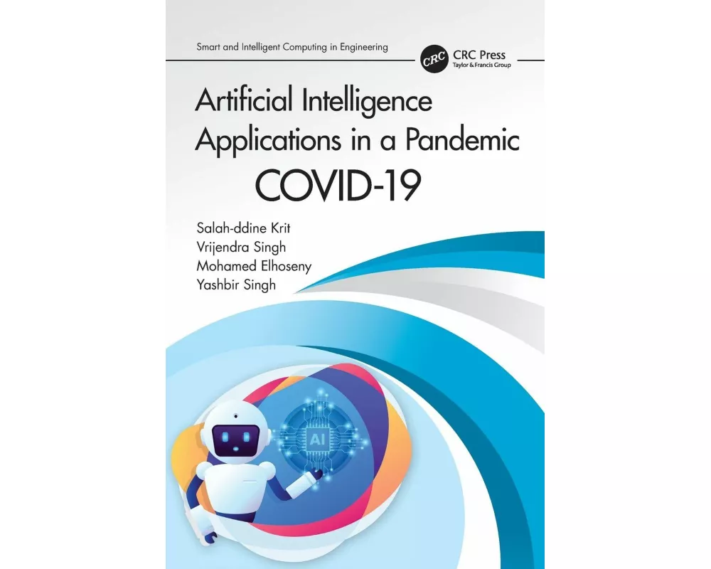 Artificial Intelligence Applications in a Pandemic