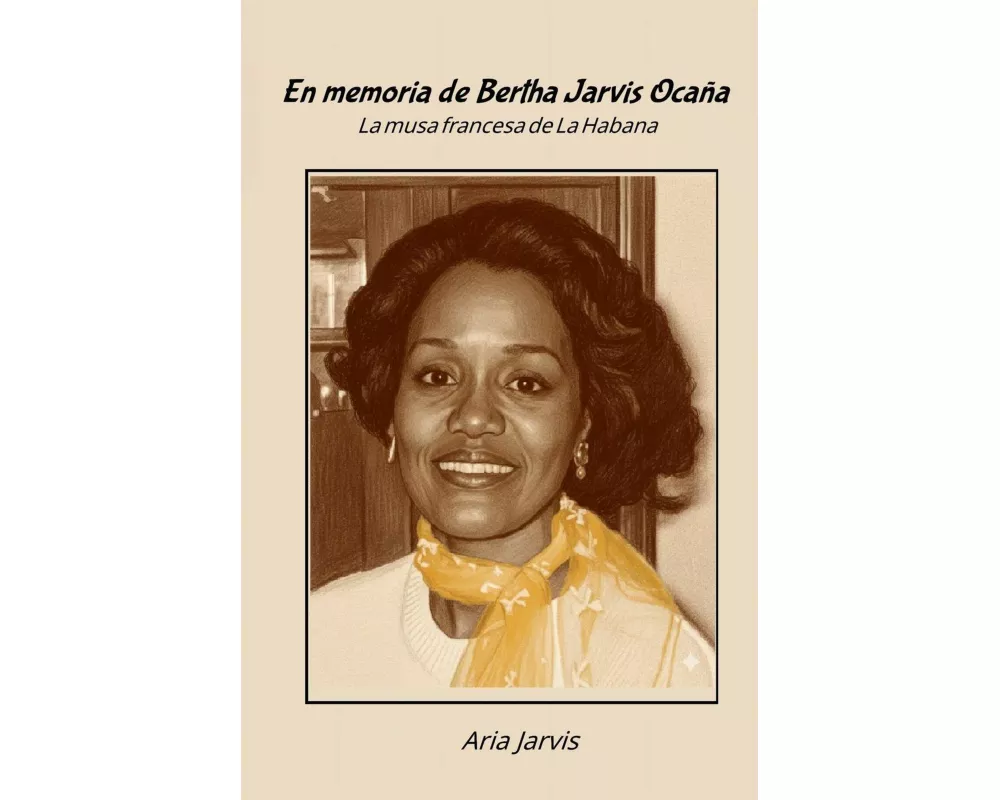 En Memoria de Bertha Jarvis Ocaña