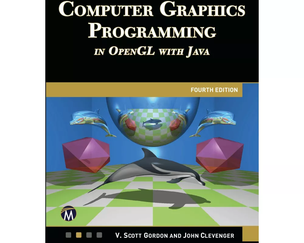 Computer Graphics Programming In Opengl With Java 4e