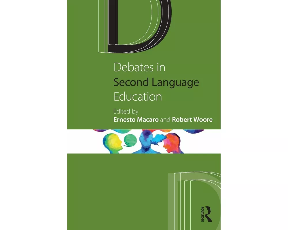 Debates in Second Language Education