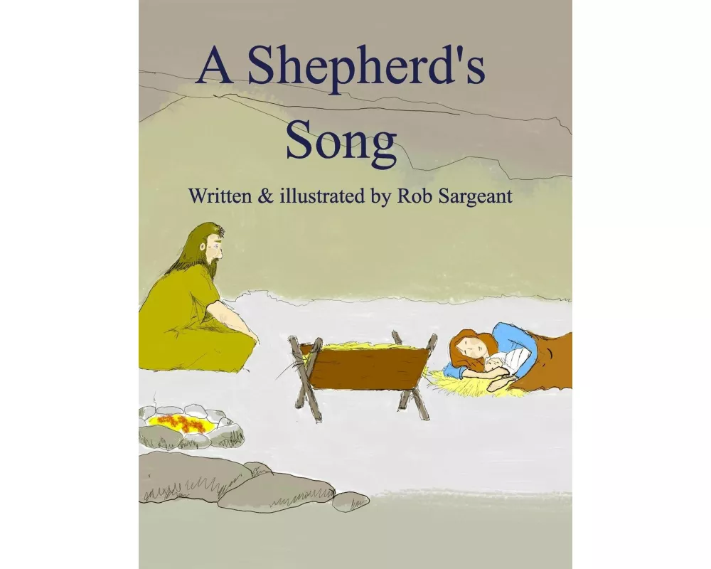 A Shepherd's Song