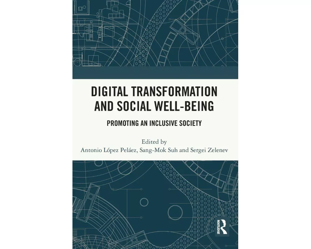 Digital Transformation and Social Well-Being