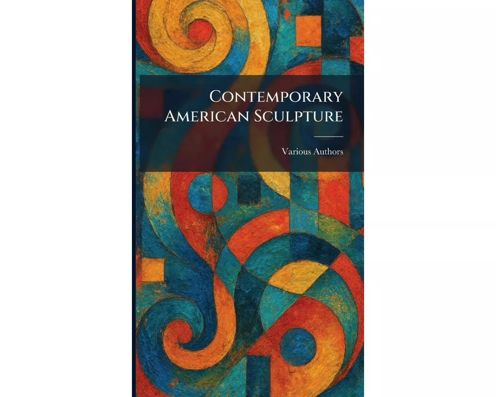 Contemporary American Sculpture