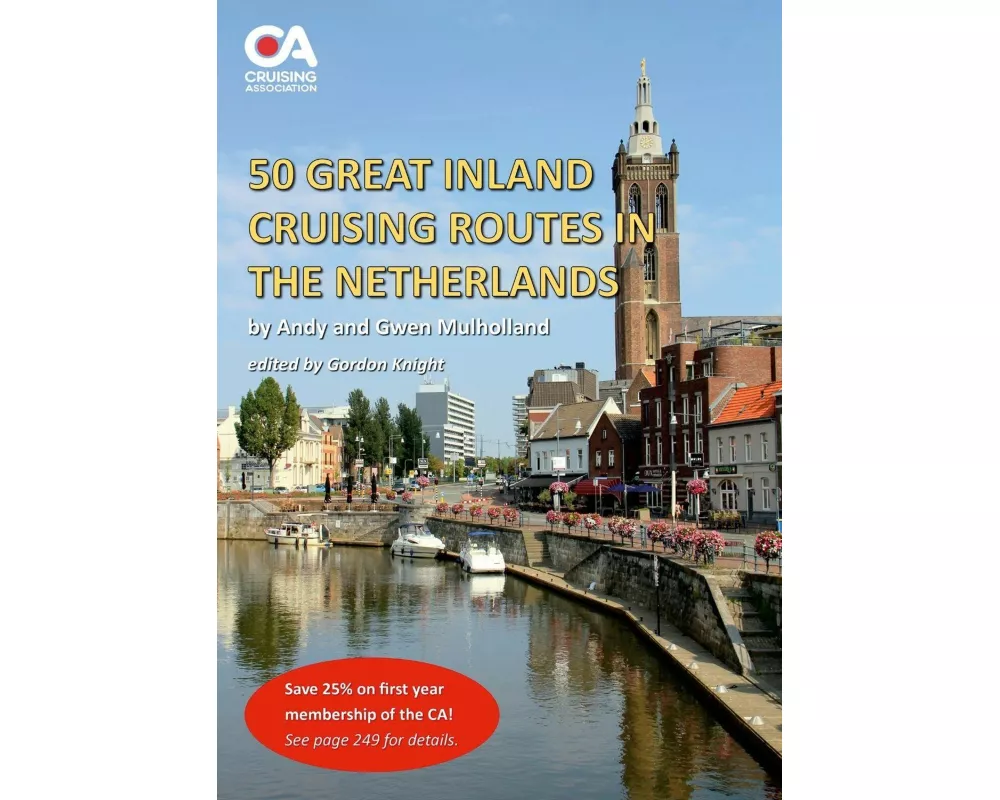 50 Great Inland Cruising Routes in the Netherlands