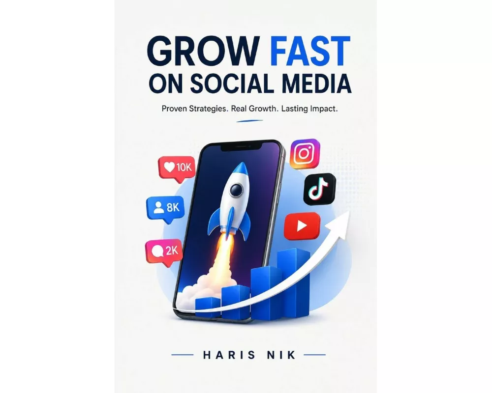 Grow Fast on Social Media