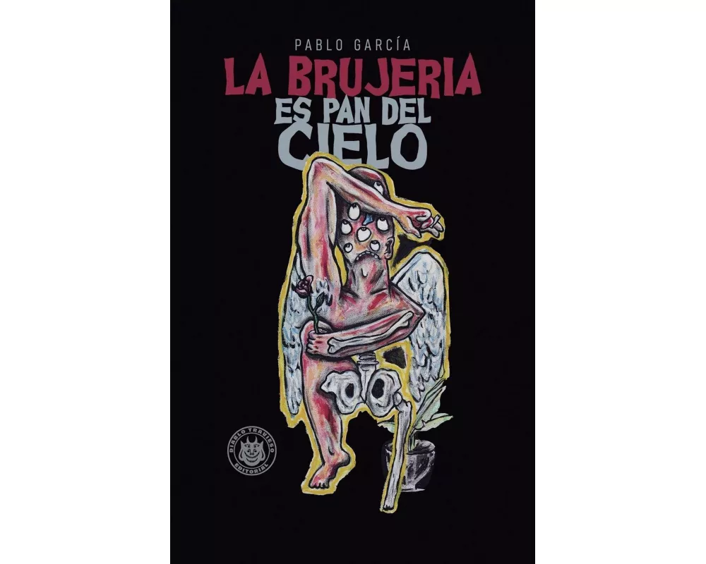 La brujería es pan del cielo