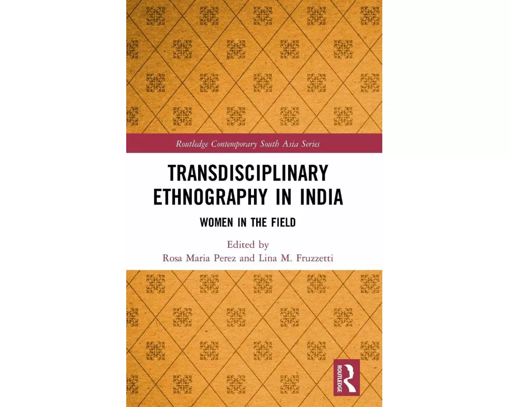 Transdisciplinary Ethnography in India