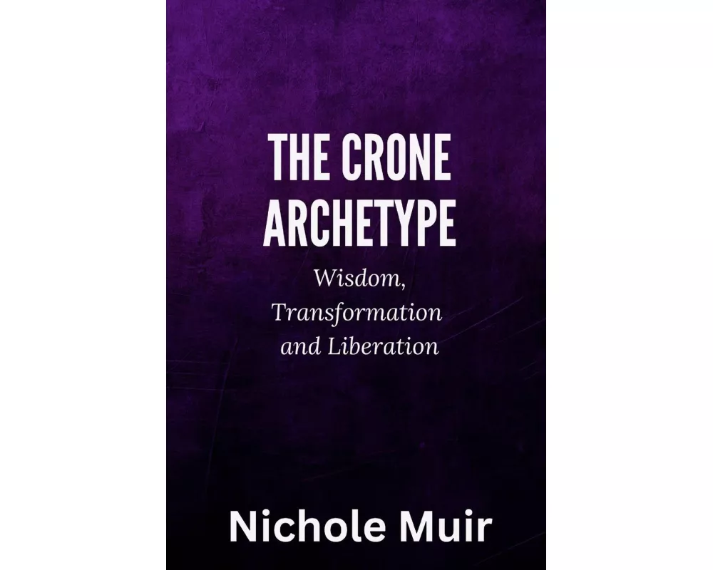 The Crone Archetype
