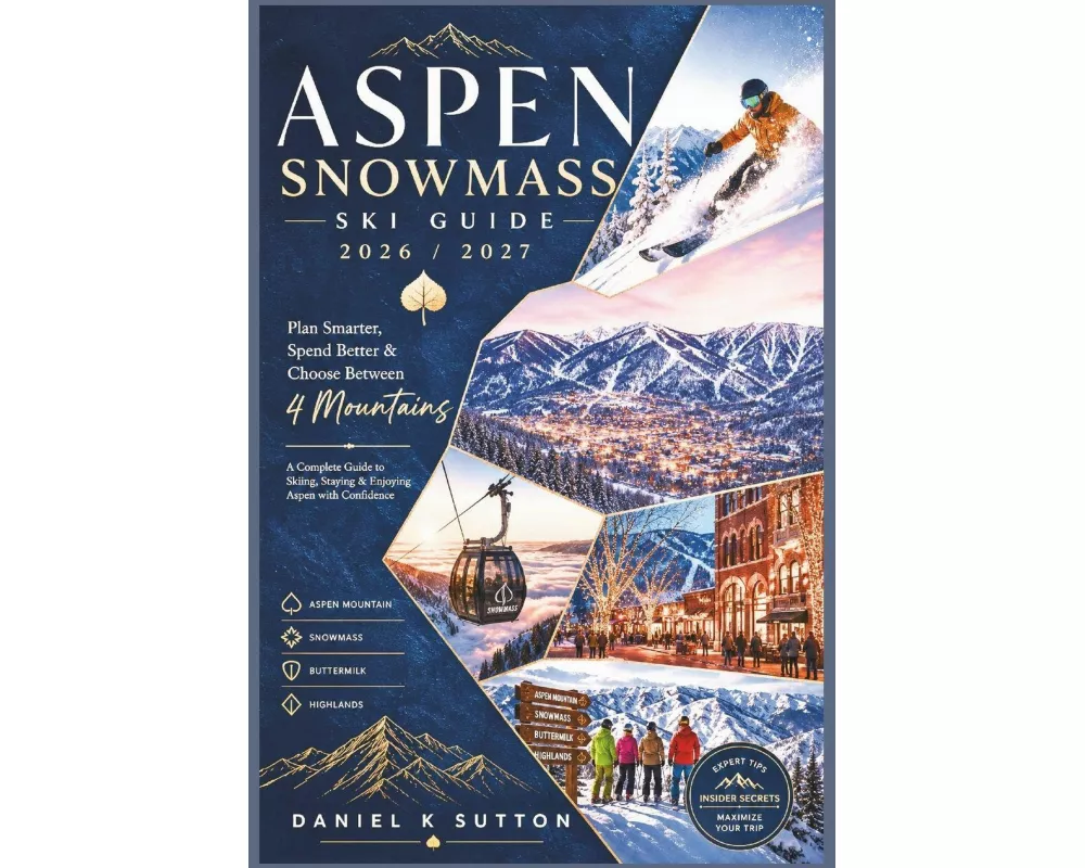 Aspen Snowmass Ski Guide 2026/2027