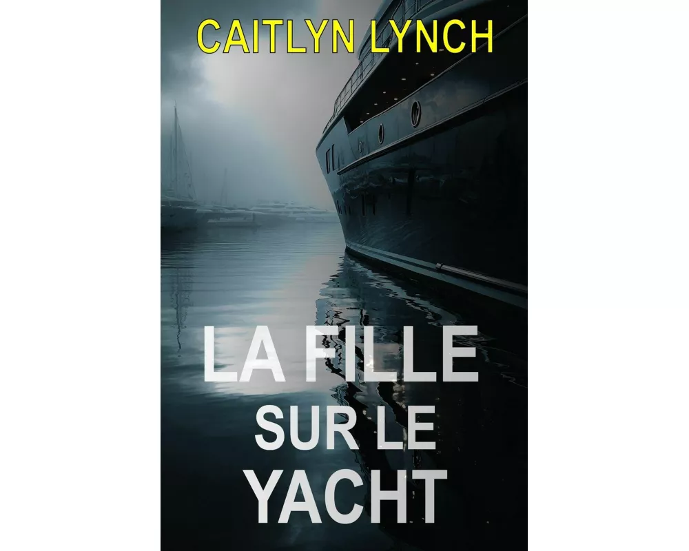La Fille sur le Yacht