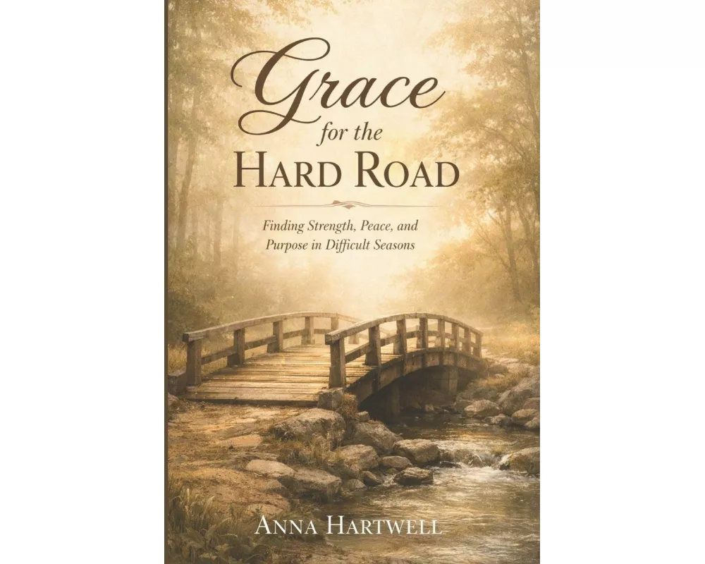 Grace for the Hard Road