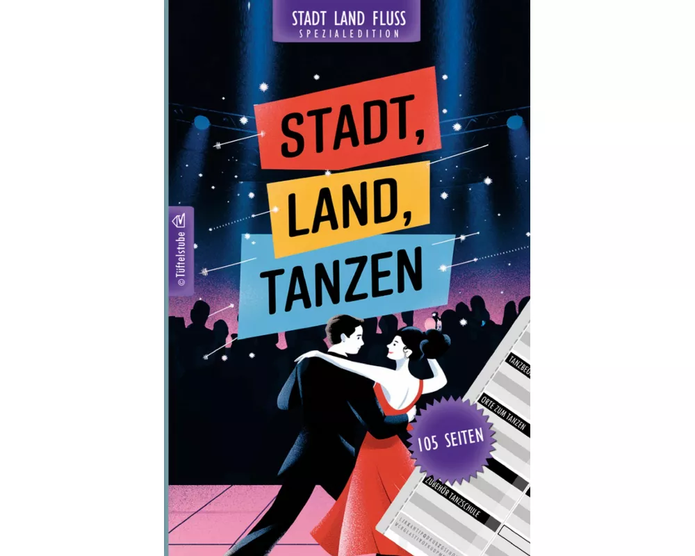 Stadt, Land, Tanzen - 105 Seiten - Stadt-Land-Fluss-Spezialedition für Tänzer