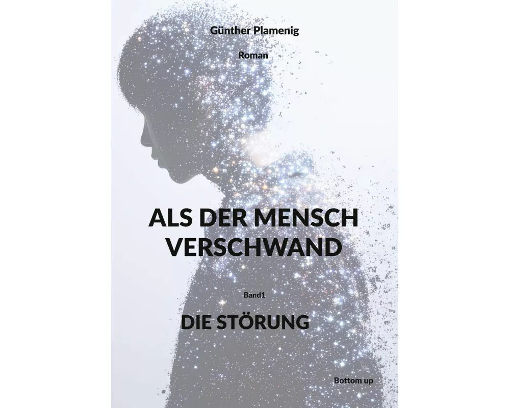 Als Der Mensch Verschwand