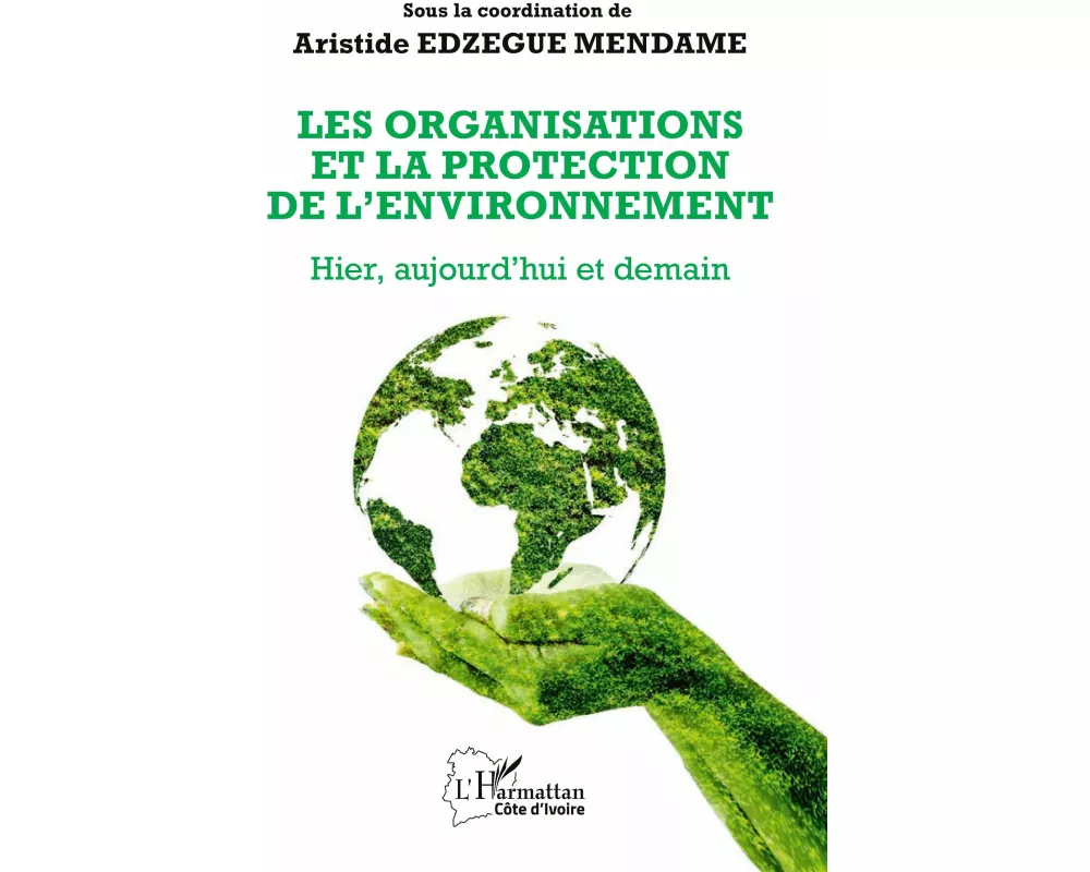 Les organisations et la protection de l'environnement