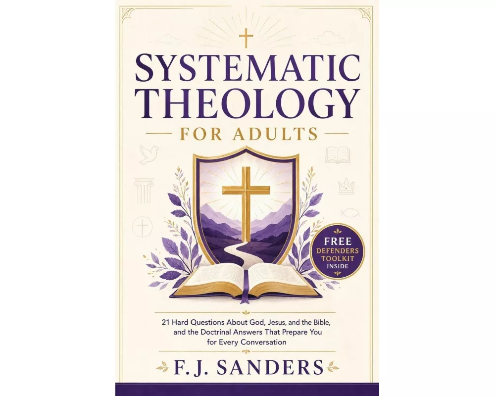 Systematic Theology for Adults
