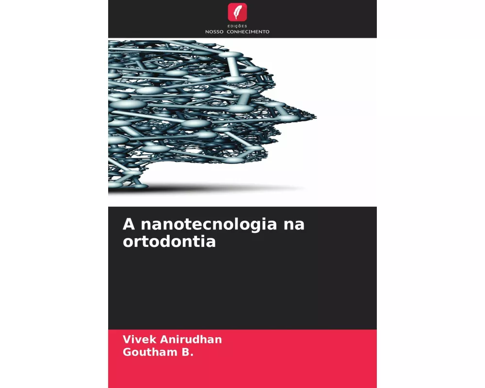 A nanotecnologia na ortodontia