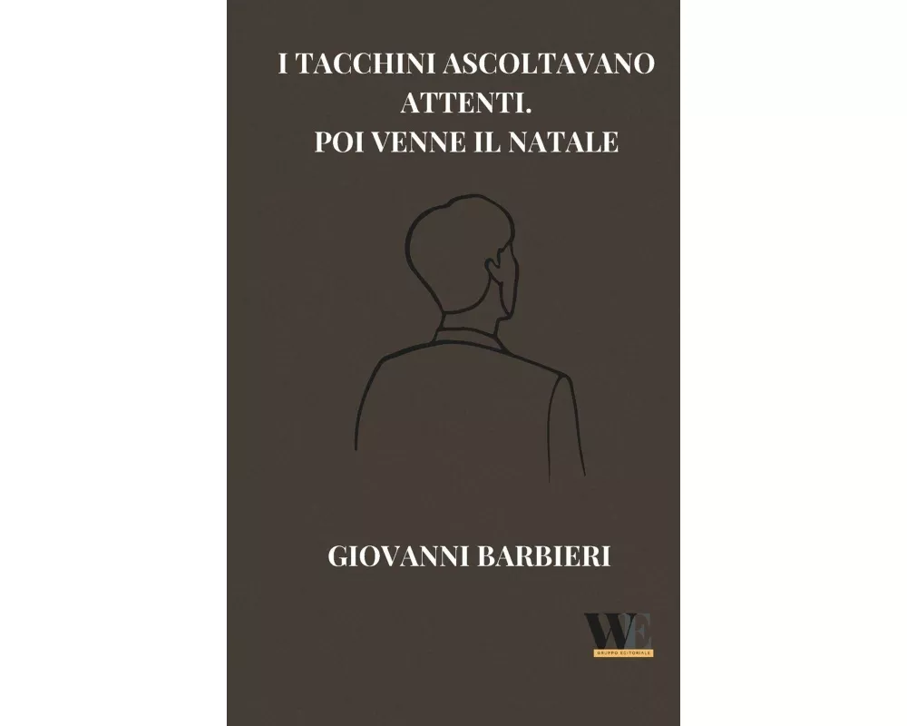 I tacchini ascoltavano attenti
