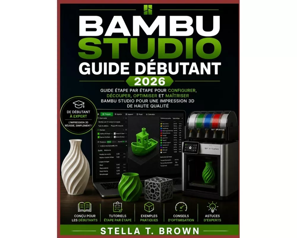 Guide Pour DÉbutants De Bambu Studio 2026