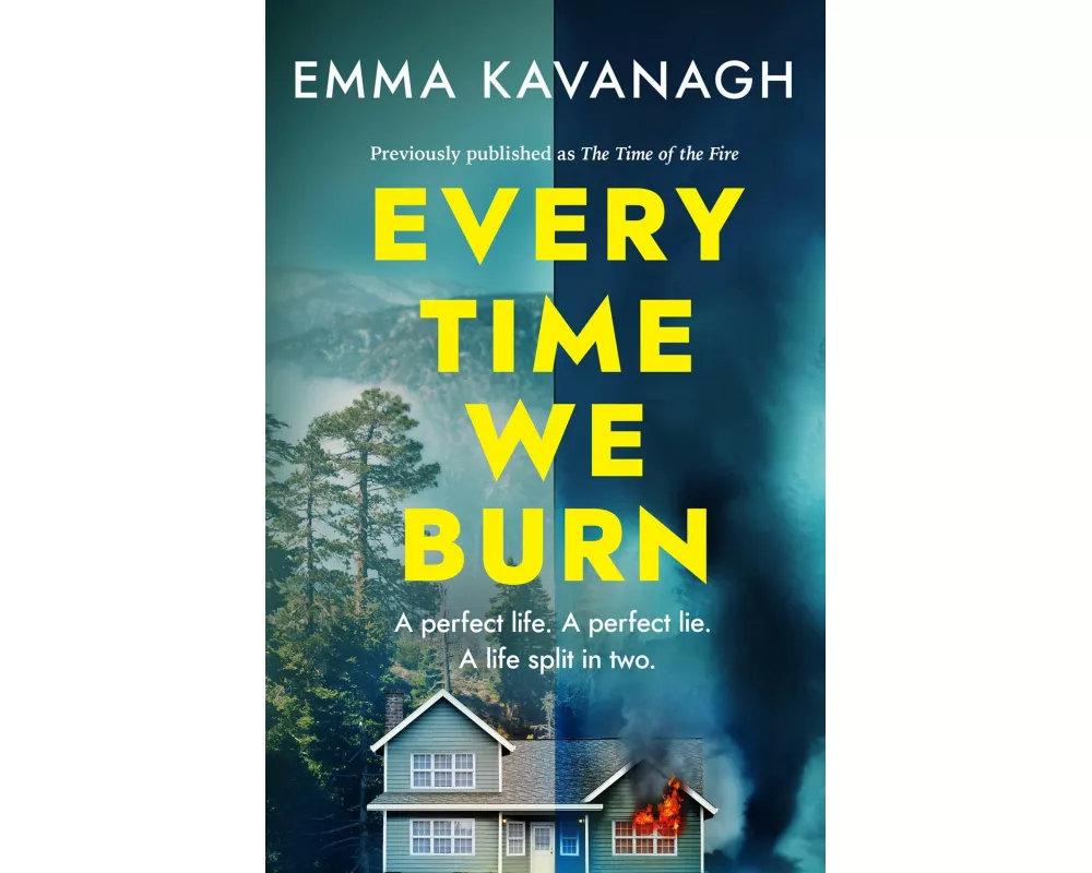 Every Time We Burn