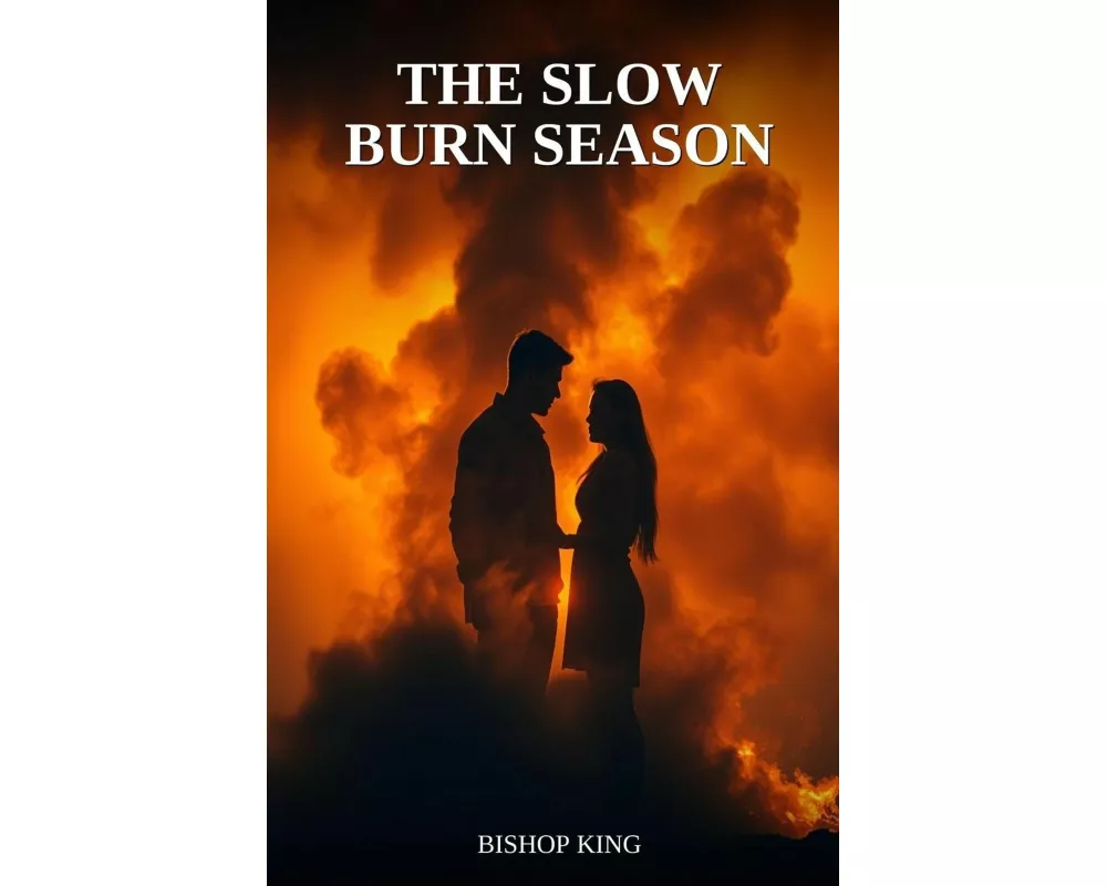The Slow Burn Season