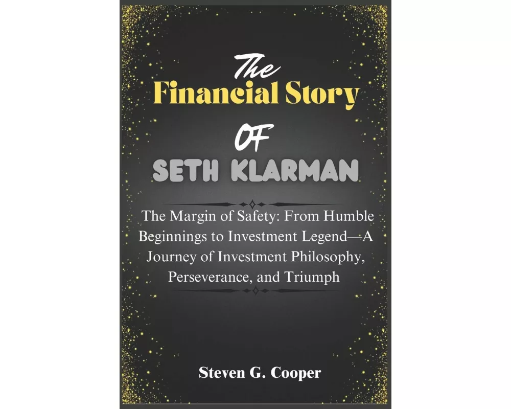 The Financial Story Of Seth Klarman
