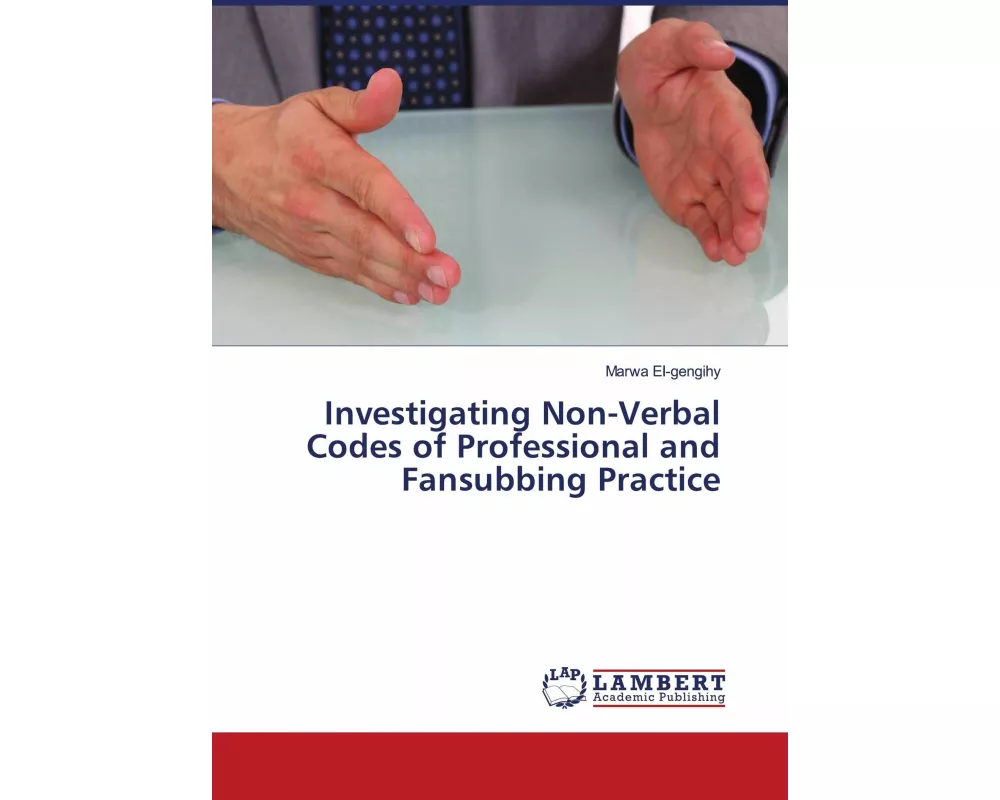 Investigating Non-Verbal Codes of Professional and Fansubbing Practice