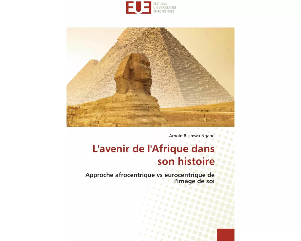 L'avenir de l'Afrique dans son histoire
