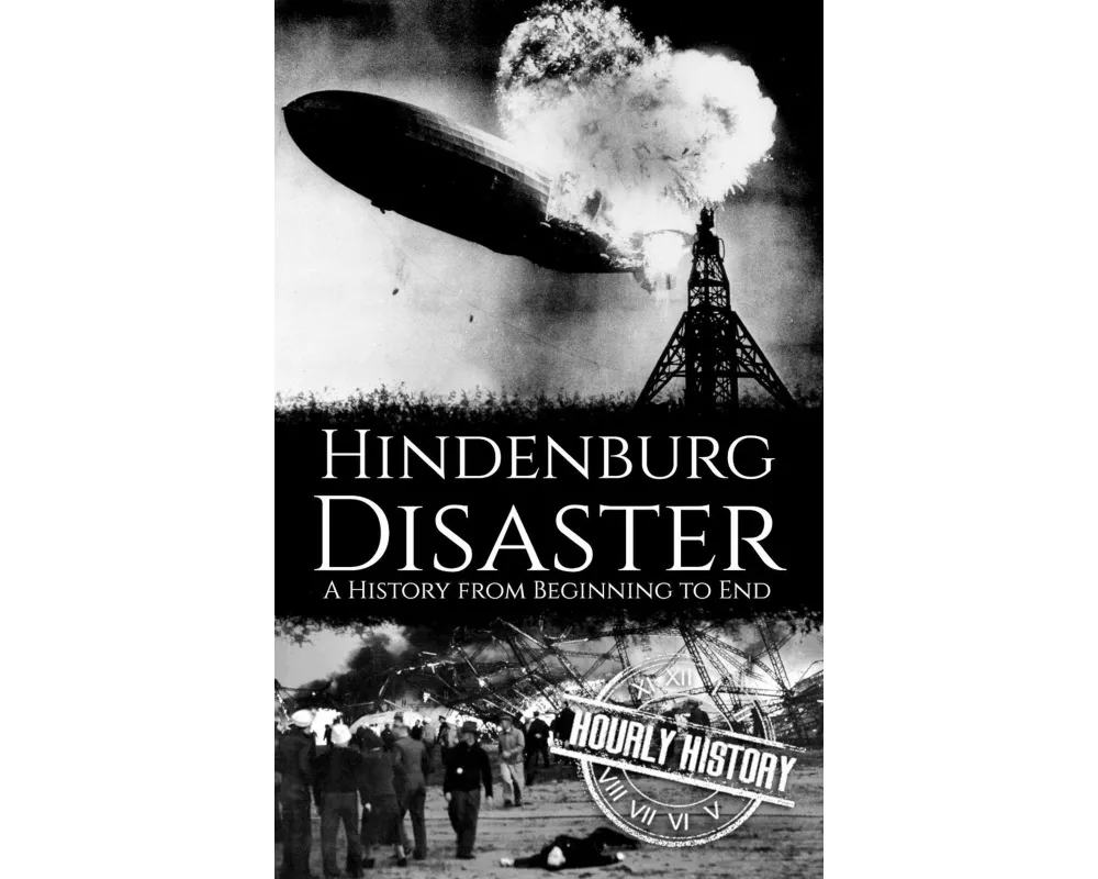 The Hindenburg Disaster