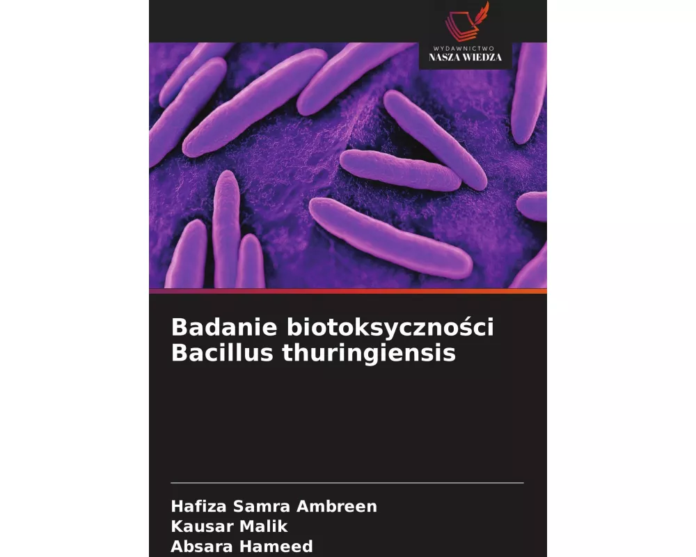 Badanie biotoksyczno¿ci Bacillus thuringiensis