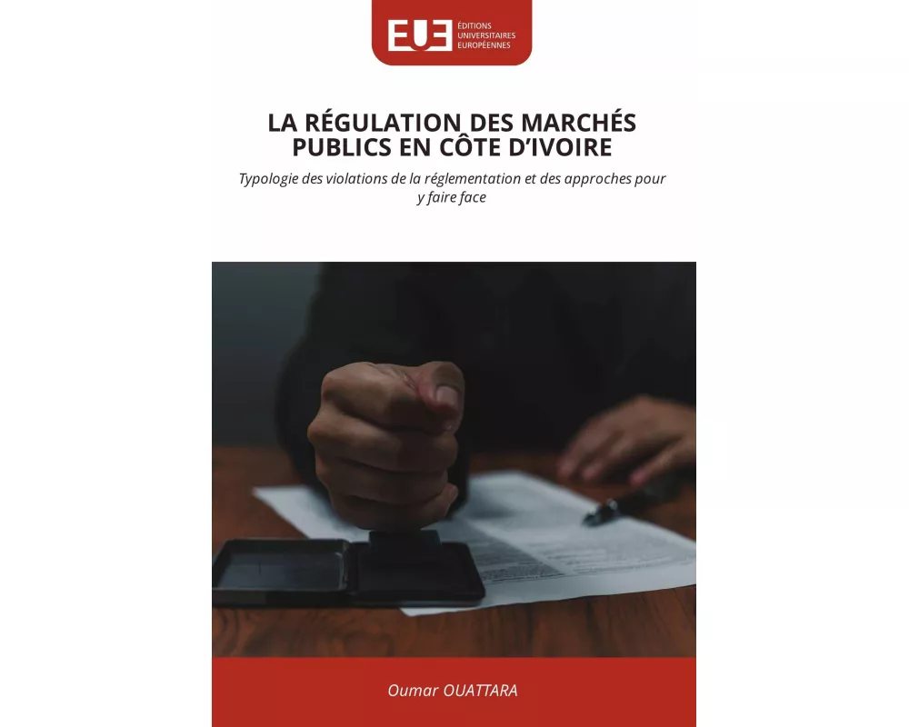 La RÉgulation Des MarchÉs Publics En CÔte D'ivoire