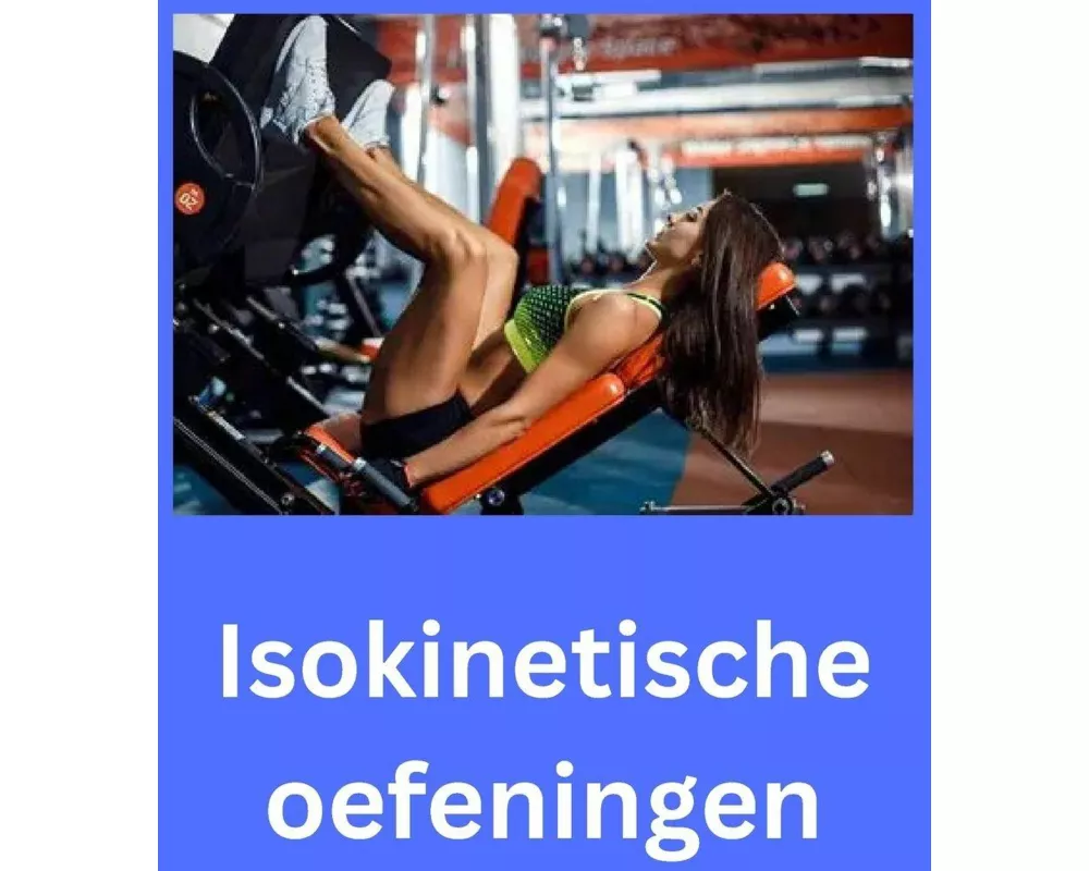Isokinetische oefeningen