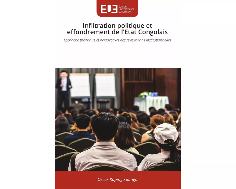 Infiltration politique et effondrement de l'Etat Congolais