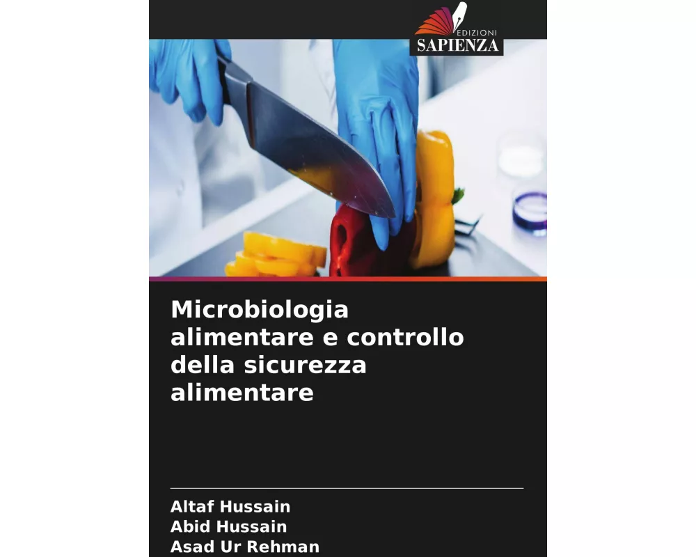 Microbiologia alimentare e controllo della sicurezza alimentare