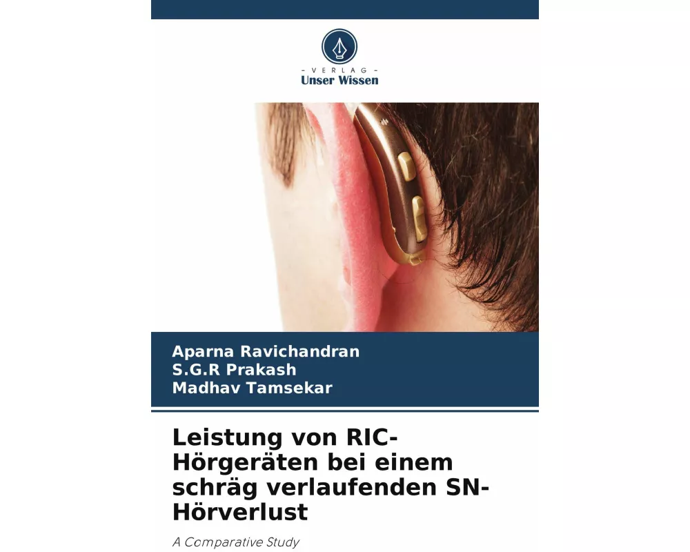 Leistung von RIC-Hörgeräten bei einem schräg verlaufenden SN-Hörverlust