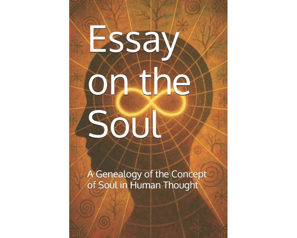 Essay on the Soul