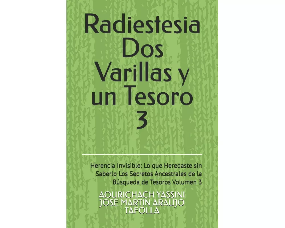 Radiestesia Dos Varillas y un Tesoro